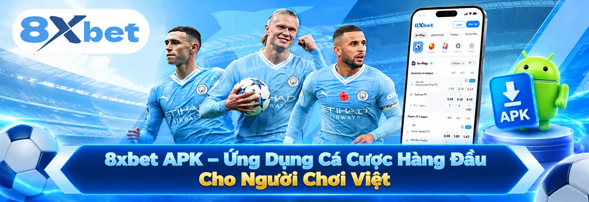 8xbet APK – Ứng Dụng Cá Cược Hàng Đầu Cho Người Chơi Việt